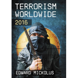 Terrorism Worldwide, 2016