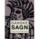 Danske sagn. Bind 6