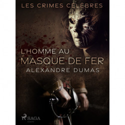L'Homme au Masque de Fer (Un essai)