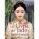Le Livre de Jade