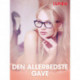Den allerbedste gave – erotisk novelle