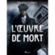 L'Œuvre de Mort