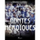 Contes Héroïques
