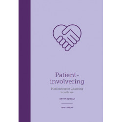 Patientinvolvering: Med konceptet Coaching to Selfcare