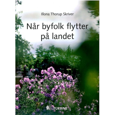 Når byfolk flytter på landet