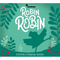 Robin Robin: The Official Book of the Film
