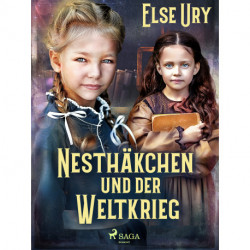 Nesthäkchen und der Weltkrieg