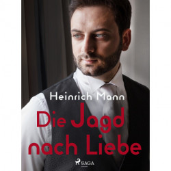 Die Jagd nach Liebe