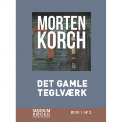 Det gamle teglværk (Storskrift)