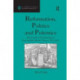 Reformation, Politics and Polemics: The Growth of Protestantism in East Anglian Market Towns, 1500–1610