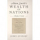 Adam Smith's Wealth of Nations: A Reader's Guide