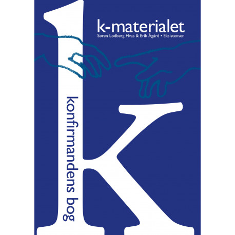 Konfirmandens bog - K-Materialet