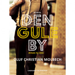 Den gule By. Billede fra Ohio