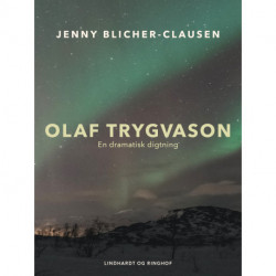 Olaf Trygvason. En dramatisk digtning