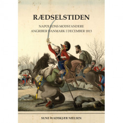 Rædselstiden: Napoleons modstandere angriber Danmark i december 1813