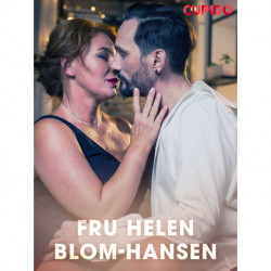 Fru Helen Blom-Hansen - erotiska noveller