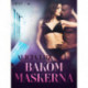 Bakom maskerna - erotisk novell