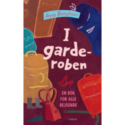 I garderoben: En bog for alle rejsende