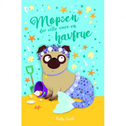 Mopsen, der ville være en havfrue