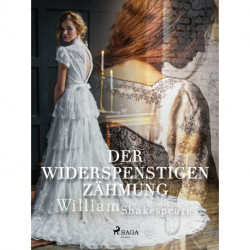 Der Widerspenstigen Zähmung