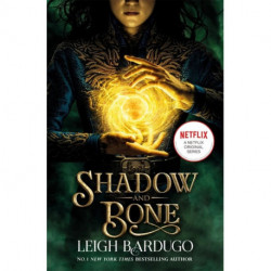 Shadow and Bone