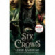 Six of Crows
