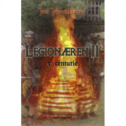 Legionæren II: 3. centurie