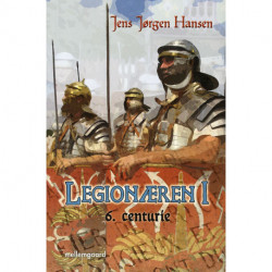 Legionæren I: 6. centurie