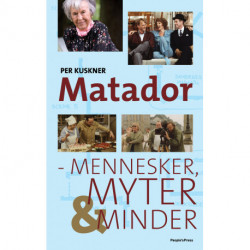 Matador: Mennesker, myter og minder