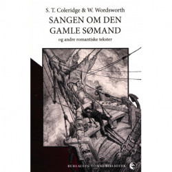 Sangen om den gamle sømand: Og andre romantiske tekster
