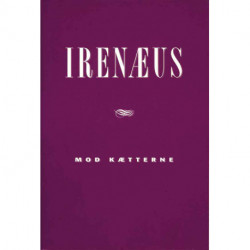 Irenæus: Mod kætterne