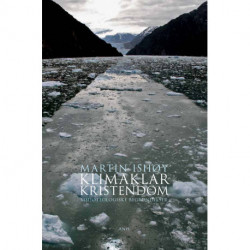 Klimaklar kristendom: Miljøteologiske begrundelser