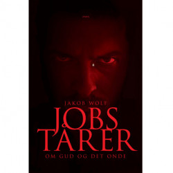 Jobs tårer: Om Gud og det onde