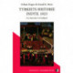 Tyrkiets historie indtil 1923: Osmannerrigets historie fra Manzikert til Gallipoli