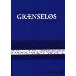 Grænseløs - 2. bind: Erindringsroman