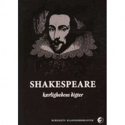 Shakespeare - kærlighedens digter