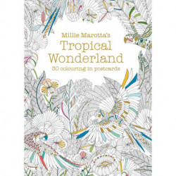 Millie Marotta's Tropical Wonderland Postcard Book: 30 colouring in postcards
