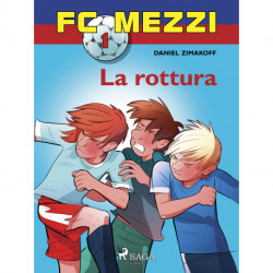 FC Mezzi 1 - La rottura