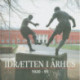 Idrætten i Århus 1920-95: Århus Idrætspark 75 år