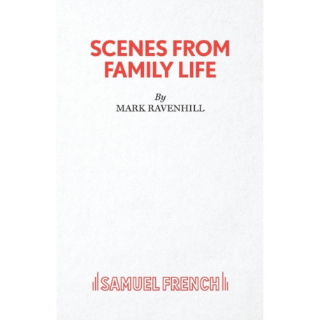 The Scenes From Family Life