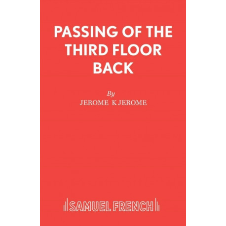 Passing of Third Floor Back: Play