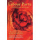 The Labour Party: A Centenary History
