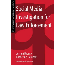 Social Media Investigation for Law Enforcement