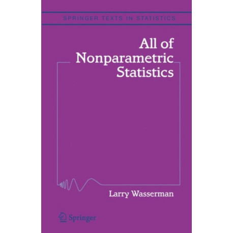 All of Nonparametric Statistics