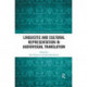 Linguistic and Cultural Representation in Audiovisual Translation