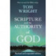 Scripture and the Authority of God: How to read the Bible today