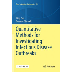 Quantitative Methods for Investigating Infectious Disease Outbreaks