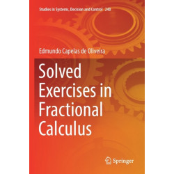 Solved Exercises in Fractional Calculus
