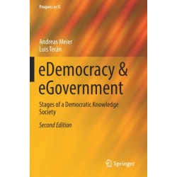 eDemocracy & eGovernment: Stages of a Democratic Knowledge Society