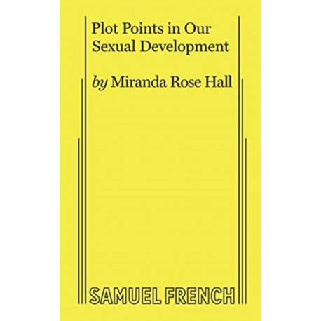 Plot Points in Our Sexual Development